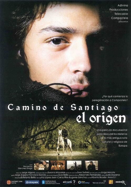 Camino de Santiago. El origen (2004)