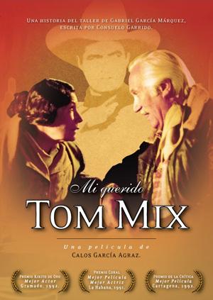 Mi querido Tom Mix (1992)