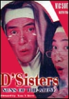 D'Sisters: Nuns of the Above (1999)