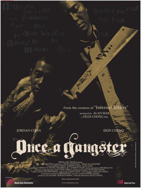 Once a Gangster (2010)