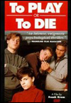 Jugar o morir (Spelen of sterven) (1990)
