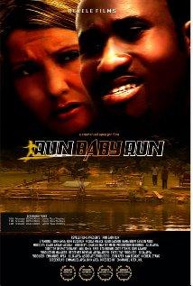 Run Baby Run (2007)