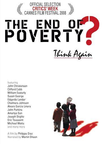 The End of Poverty? (2008)