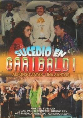 Sucedió en Garibaldi (1995)