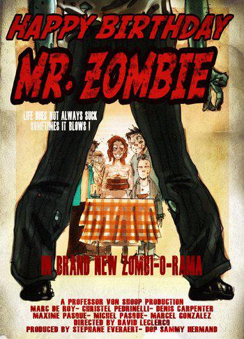 Happy Birthday Mr. Zombie (2012)