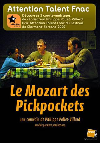 The Mozart of Pickpockets (2006)