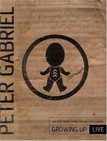Peter Gabriel: Growing Up Live (2003)
