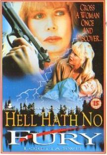 Hell hath no fury (1991)