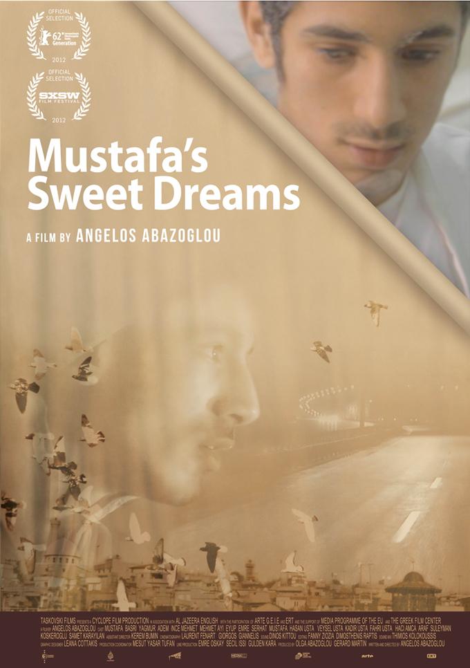 Mustafa's Sweet Dreams (2012)