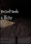Encontrando a Víctor (2005)