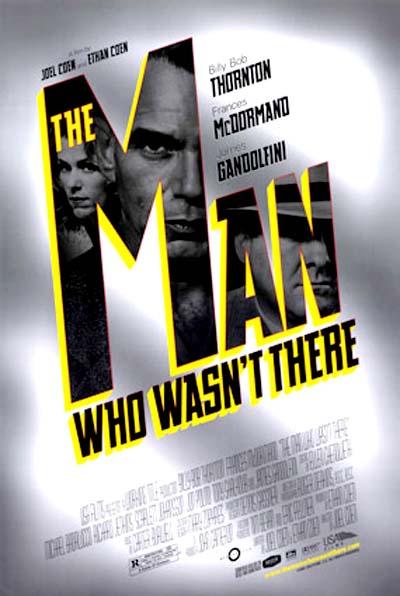 El hombre que nunca estuvo allí (2001)