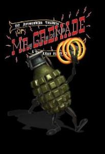 The Astounding Talents of Mr. Grenade (2003)