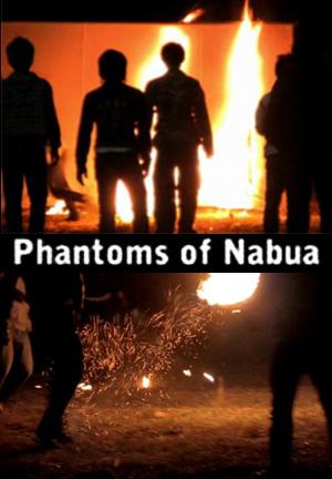 Phantoms of Nabua (2009)