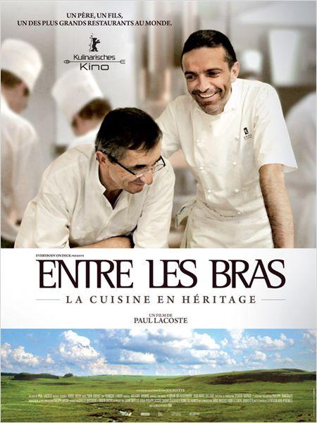 Entre Les Bras: Michel Bras, la herencia ... (2012)