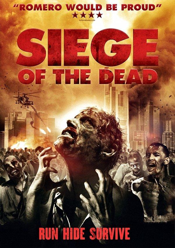 Siege of the Dead (2010)