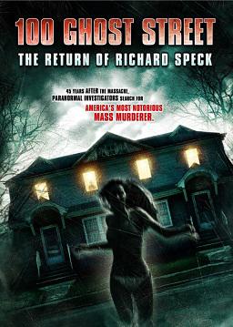 100 Ghost Street: The Return of Richard ... (2012)