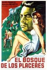 El bosque de los placeres (1947)