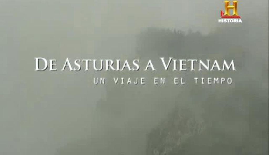 De Asturias a Vietnam, un viaje en el ... (2005)