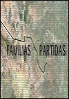 Familias partidas (2012)