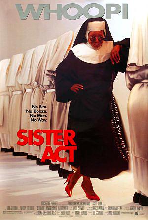 Sister Act (Una monja de cuidado) (1992)