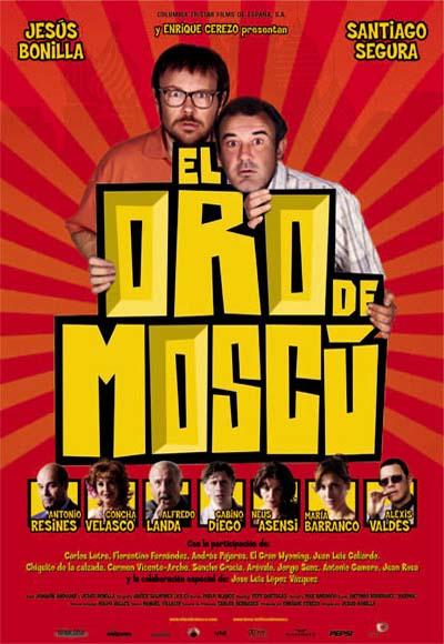 El oro de Moscú (2003)