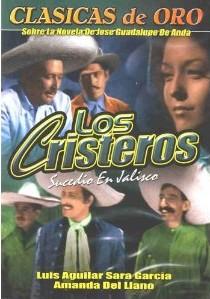 Los cristeros (Sucedió en Jalisco) (1947)
