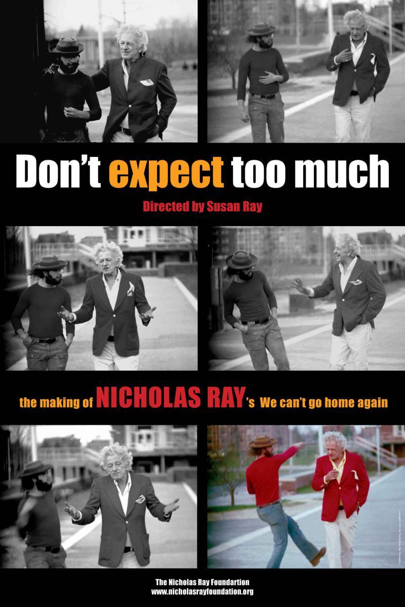 Nicholas Ray. No esperes demasiado (2011)