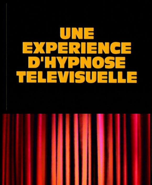 Une expérience d'hypnose télévisuelle (1995)