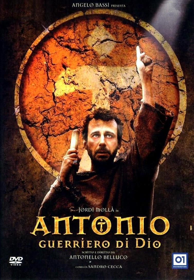 Antonio: El iluminado de Dios (2006)