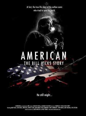American: The Bill Hicks Story (2009)