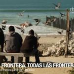 Una frontera, todas las fronteras (2010)