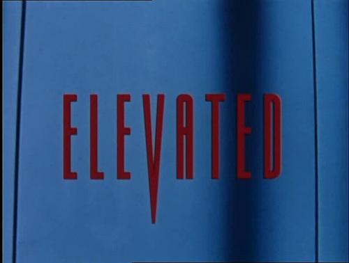 Elevated (1997)