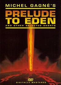 Prelude to Eden (1995)