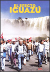 El efecto Iguazú (2002)