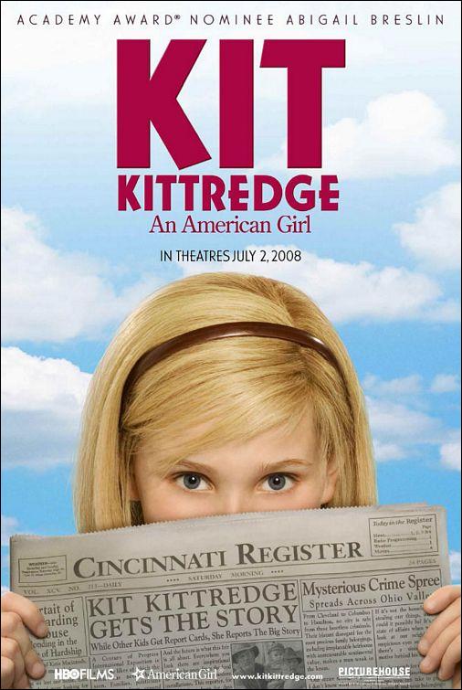 Kit Kittredge: Sueños de periodista (2008)