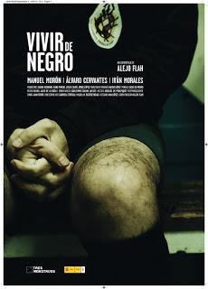 Vivir de negro (2010)