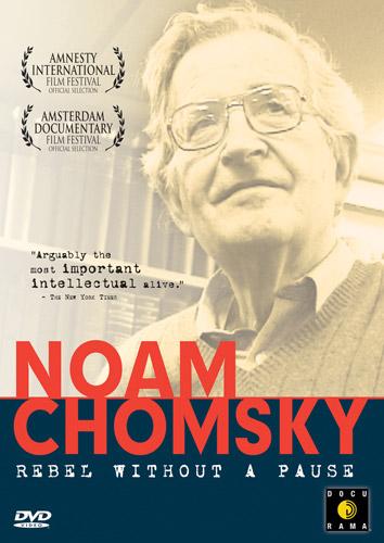 Noam Chomsky: Rebel Without a Pause (2003)