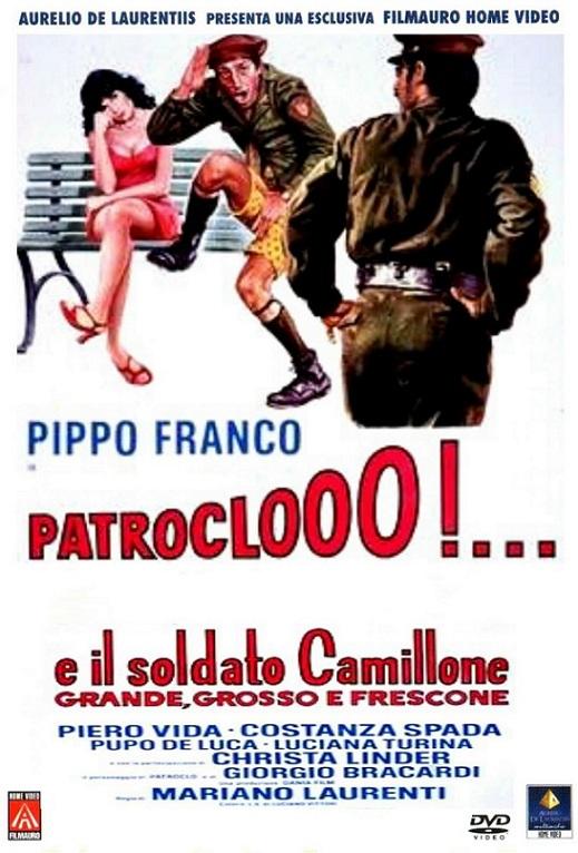 Patroclooo!... E il soldato Camillone, grande, grosso e frescone (1973)
