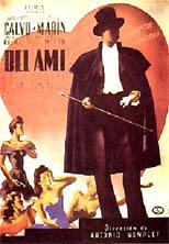 Bel Ami (AKA El buen mozo) (AKA Historia de un canalla) (1947)