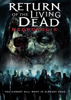 El regreso de los muertos vivientes: Necrópolis (2005)