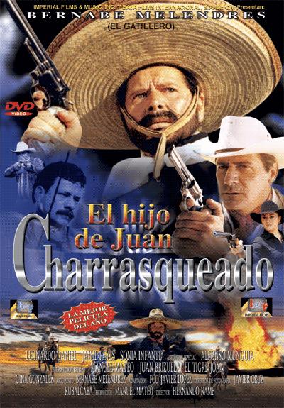 El hijo de Juan Charrasqueado (2002)