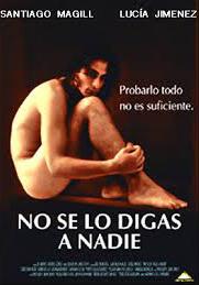 No se lo digas a nadie (1998)