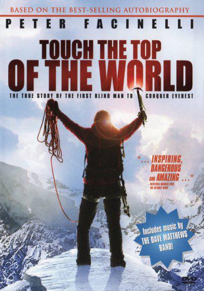 Touch the Top of the World (2006)