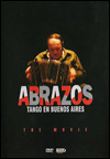 Abrazos, tango en Buenos Aires (2003)