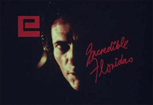 Incredible Floridas (1972)