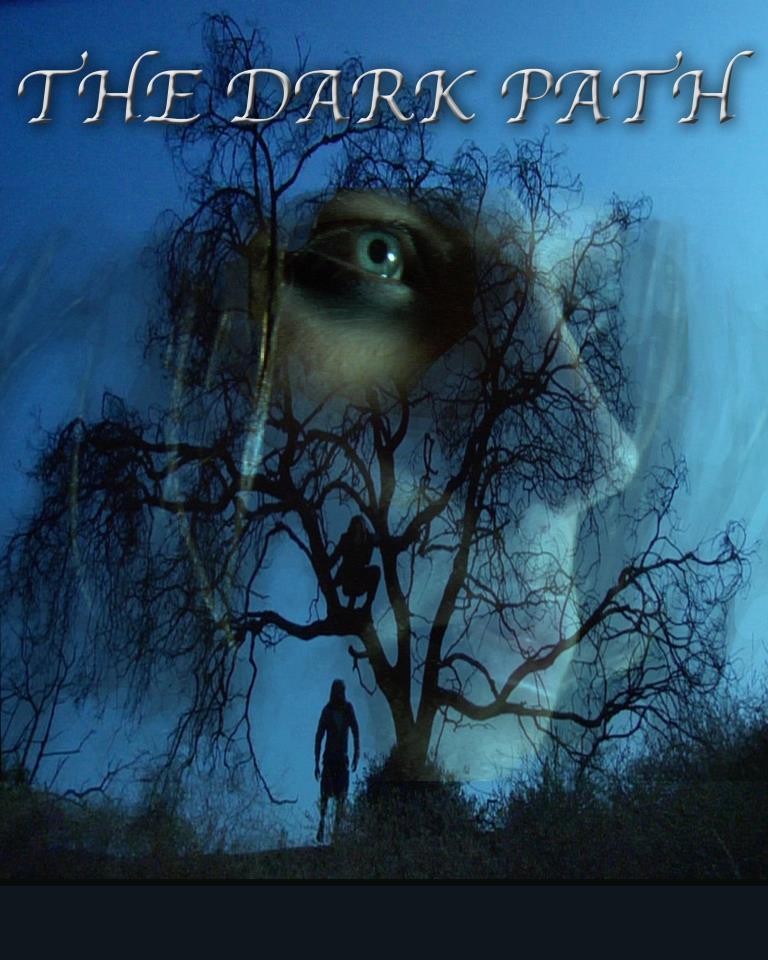The Dark Path Chronicles (2008)