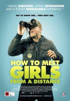 How to Meet Girls from a Distance (2012)