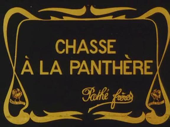 La caza de la pantera (1909)