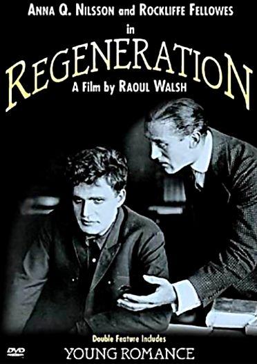 Regeneration (The Regeneration) (1915)