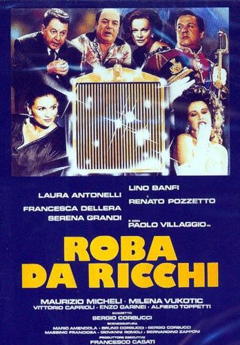 Roba da ricchi (1987)